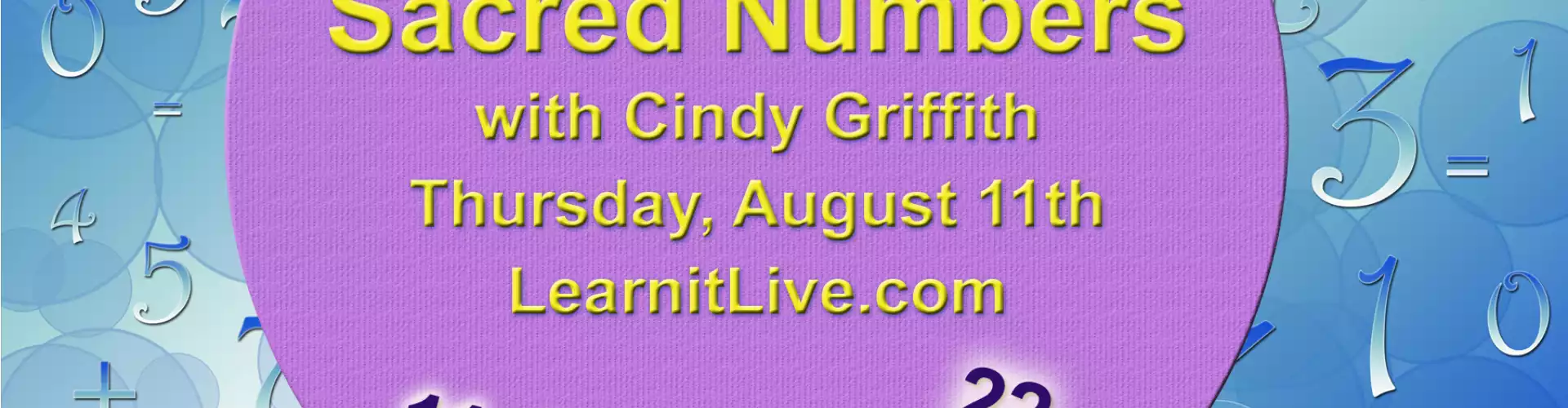 Sacred Numbers - Online Class by Cindy Griffith